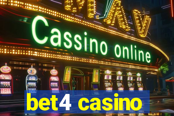 bet4 casino